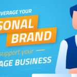 How to Leverage Your Personal Brand to Support Your Mortgage Business