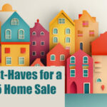 Selling in 2025? 6 Must-Haves for Your Home | #CityFirstMortgage