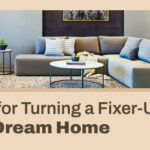 Tips for Turning a Fixer-Upper Into Dream Home | #CityFirstMortgage