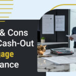 Pros and Cons of a Cash-out Mortgage Refinance | #CityFirstMortgage