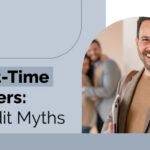 5 Credit Score Myths for First-Time Home Buyers | #CityFirstMortgage